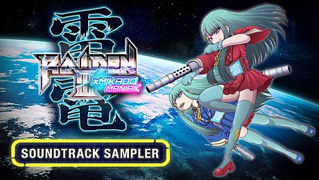 Raiden III x MIKADO MANIAX - Soundtrack Sampler DLC