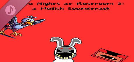Five Nights at Restroom 2: A Hellish Soundtrack DLC