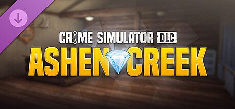 Crime Simulator - Ashen Creek DLC DLC
