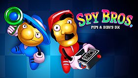 Spy Bros. (Pipi & Bibi's DX)