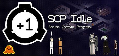 SCP Idle: SECURE. CONTAIN. PROGRESS.