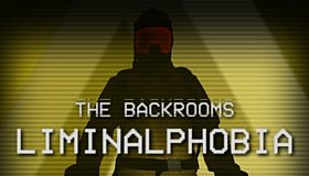 The Backrooms: Liminalphobia