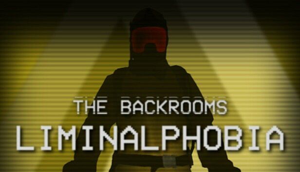 Buy The Backrooms: Liminalphobia