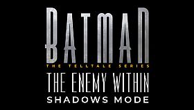 Batman - The Enemy Within Shadows Mode