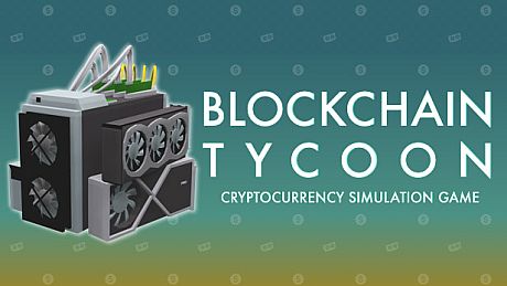 Blockchain Tycoon Game