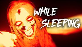 While Sleeping