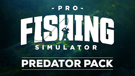Pro Fishing Simulator - Predator Pack DLC