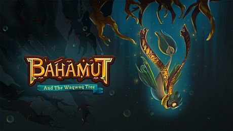 Bahamut and the Waqwaq Tree Game