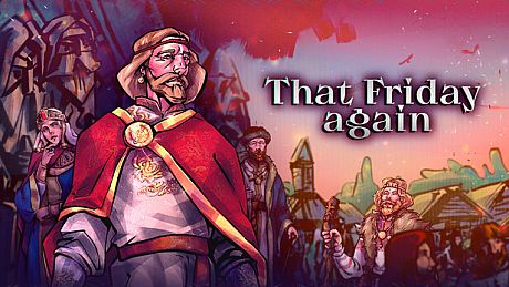 That Friday again Game