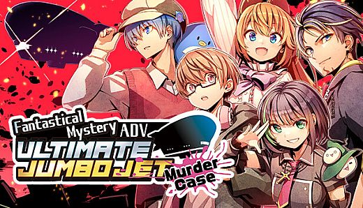 Fantastical Mystery ADV : Ultimate Jumbo Jet Murder Case