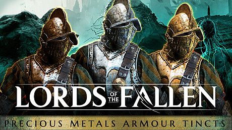 Lords of the Fallen - Precious Metals Armour Tincts DLC
