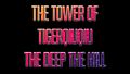 The Tower Of TigerQiuQiu The Deep The Hill