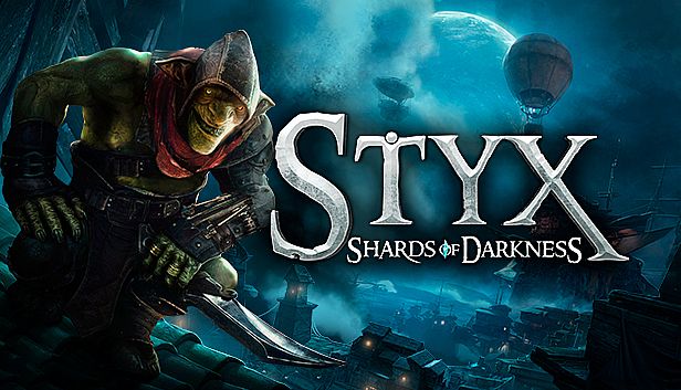 Buy Styx: Shards of Darkness