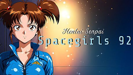 Hentai Senpai: Spacegirls 92 Game