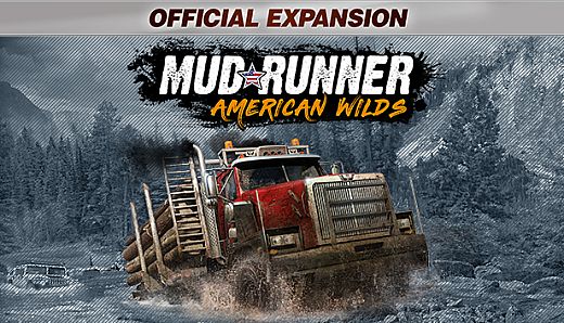 MudRunner - American Wilds Expansion