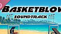 BasketBlow Soundtrack