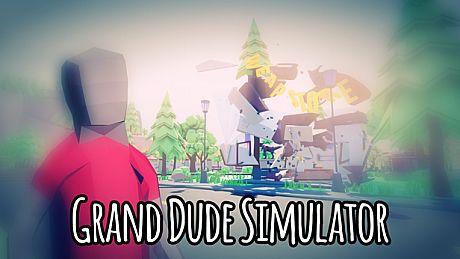 Grand Dude Simulator