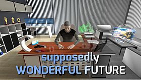 Supposedly Wonderful Future