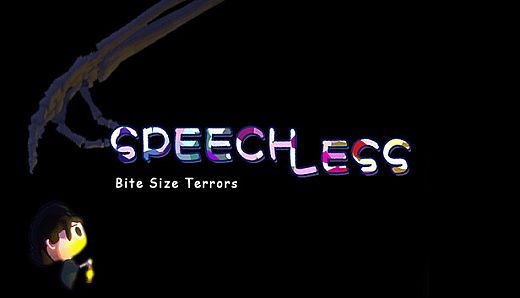Bite Size Terrors: Speechless