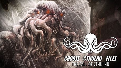 Choose Cthulhu Files: The Call of Cthulhu Game