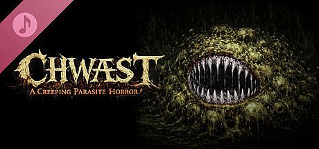 CHWÆST: A Creeping Parasite Horror Soundtrack