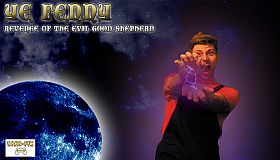 Ye Fenny - Revenge of the Evil Good Shepherd