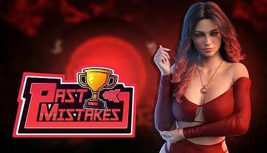 Past Mistakes -  Act I