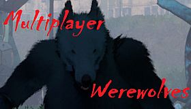 Multiplayer Werewolves