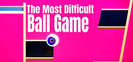 The Most Difficult Ball Game Game