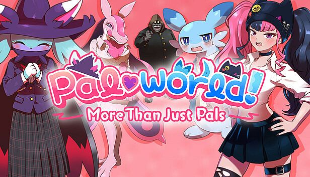 Buy Pal♡world! ~More Than Just Pals~