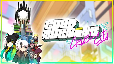 Good Morning Cruel City Game