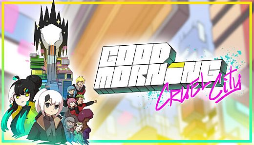 Good Morning Cruel City