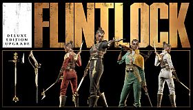 Flintlock – Deluxe Edition Upgrade