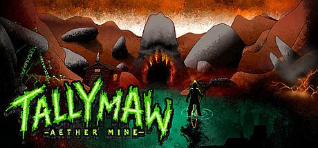 Tallymaw: Aether Mine