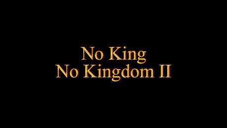 No King No Kingdom II Game