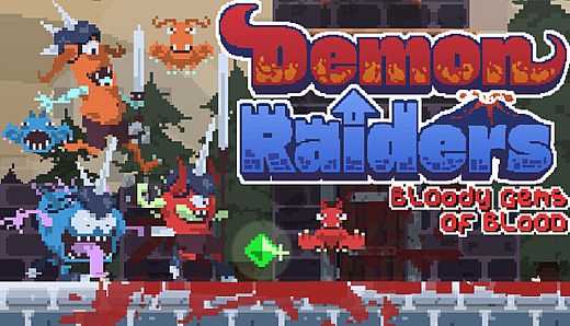 Demon Raiders: Bloody Gems of Blood