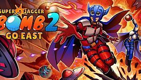 Super Jagger Bomb 2: Go East