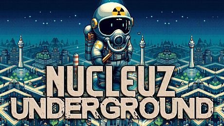 Nucleuz Underground Game