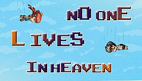No one lives in heaven