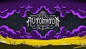 Crystal: Automaton