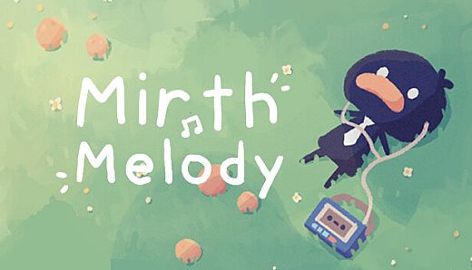 Mirth Melody