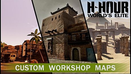 H-Hour: World's Elite - Custom Workshop Maps