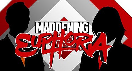 Maddening Euphoria Game