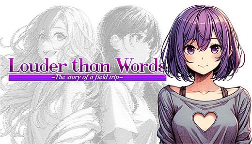 Louder Than Words ~The Story of a Field Trip~