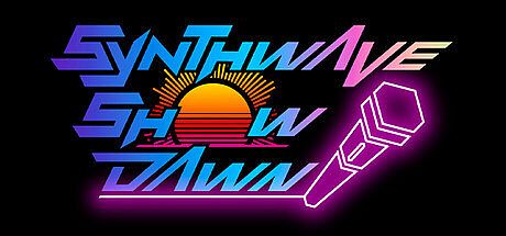 Synthwave Show/Dawn Game