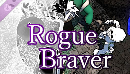 Rogue Braver | 勇者ローグ