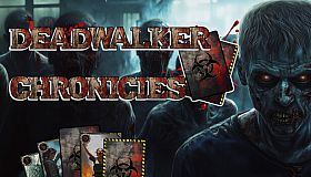 Deadwalker Chronicles