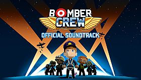 Bomber Crew Official Soundtrack