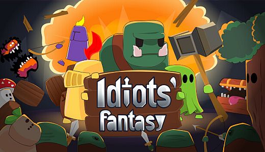 Idiots' Fantasy
