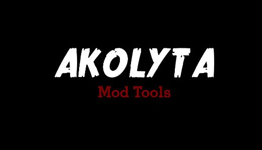 Akolyta - Mod Tools
